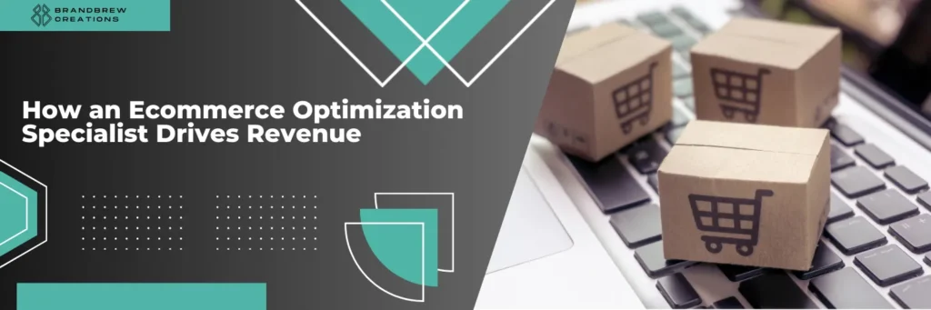 E-commerce Optimization Specialist,متخصص في تحسين التجارة الإلكترونية